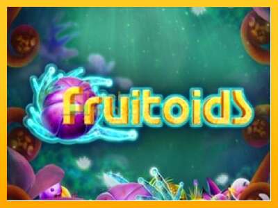 Fruitoids