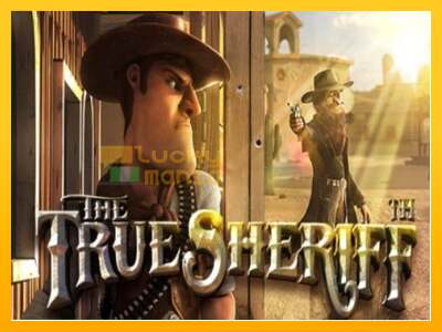 The True Sheriff