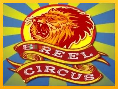 5 Reel Circus