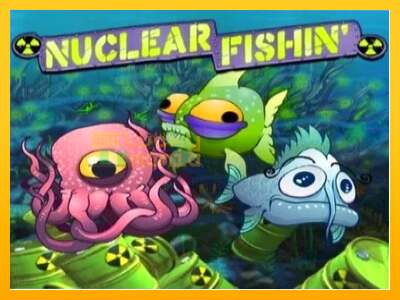 Nuclear Fishin’