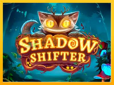 Shadow Shifter