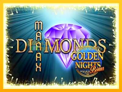 Maaax Diamonds Golden Nights