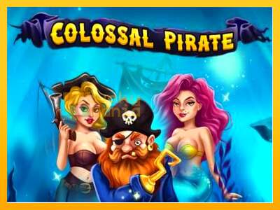 Colossal Pirate