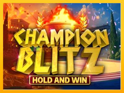 Champion Blitz Hold and Win