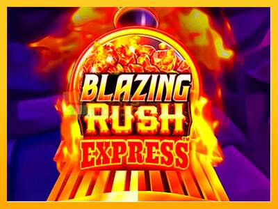 Blazing Rush Express