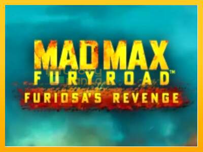 Mad Max: Fury Road - Furiosas Revenge