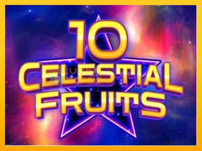 10 Celestial Fruits