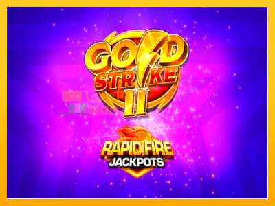 Gold Strike II Rapid Fire Jackpots