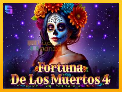 Fortuna De Los Muertos 4