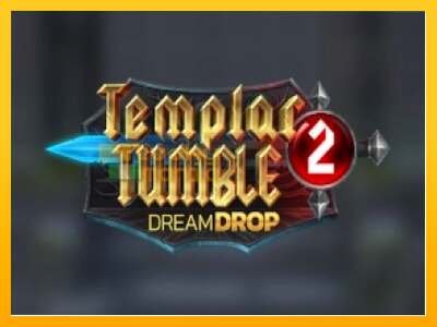 Templar Tumble 2 Dream Drop