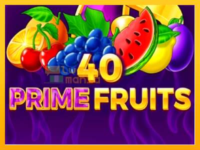 40 Prime Fruits