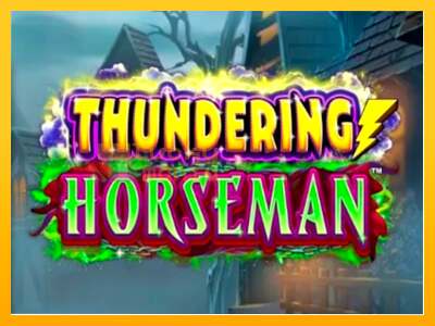 Thundering Horseman