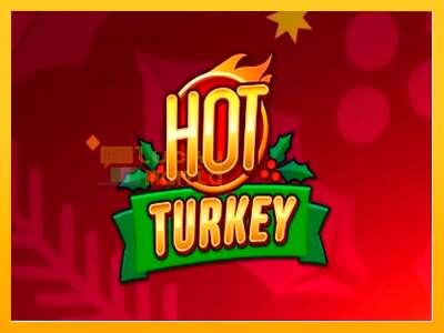 Hot Turkey