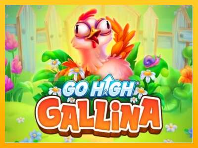 Go High Gallina