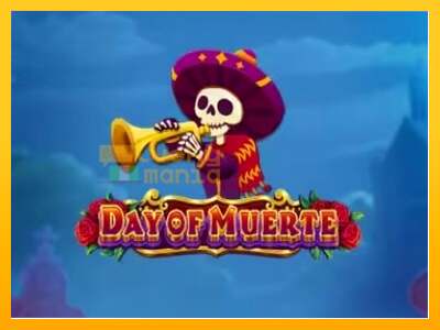 Day of Muerte