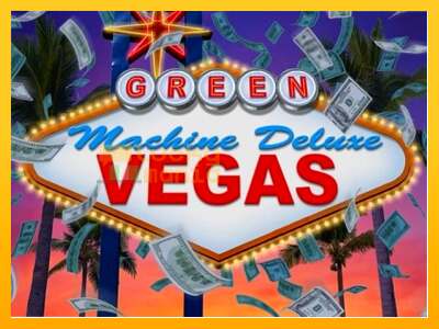 The Green Machine Deluxe Vegas