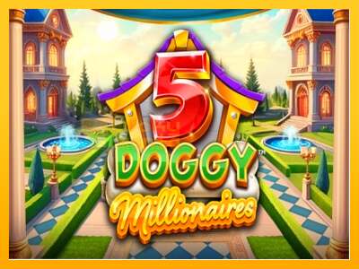 5 Doggy Millionaires