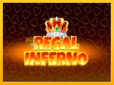 Regal Inferno