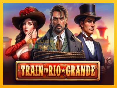 Train to Rio Grande