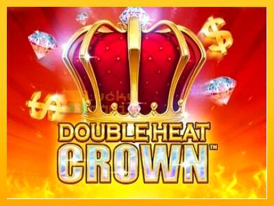 Double Heat: Crown