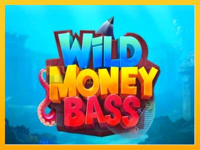 Wild Money Bass