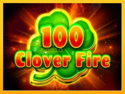 100 Clover Fire