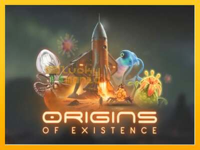 Origins of Existence