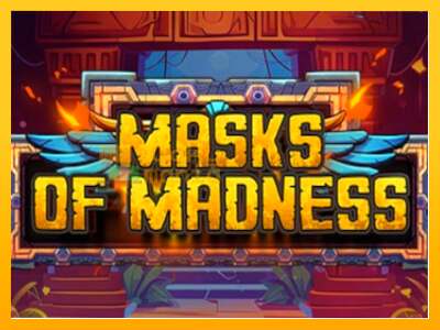 Masks of Madness