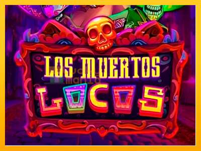 Los Muertos Locos