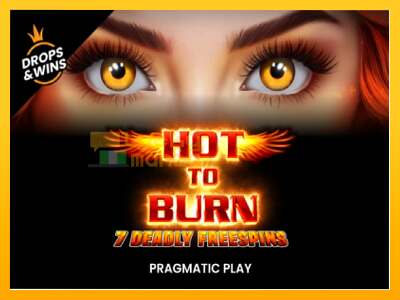 Hot to Burn - 7 Deadly Free Spins