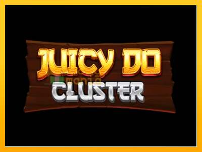 Juicy Do Cluster