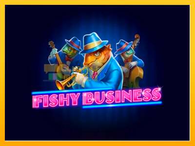 Fishy Business