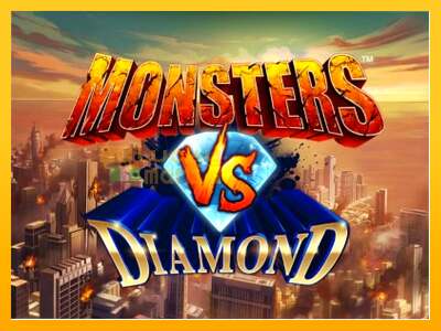 Monsters VS Diamond