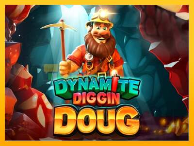 Dynamite Diggin Doug