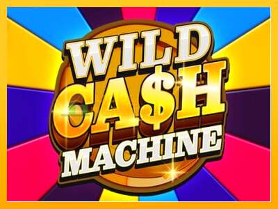 Wild Cash Machine