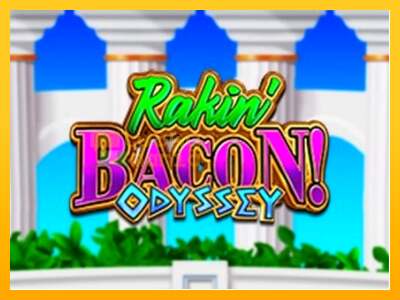 Rakin Bacon Odyssey